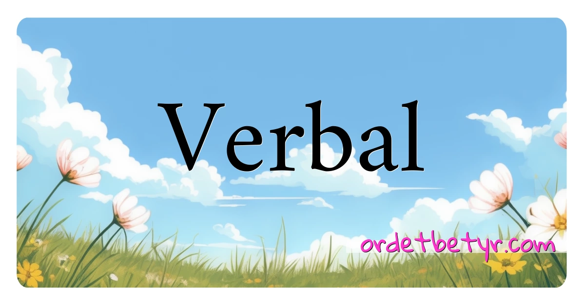 Verbal synonymer kryssord betyr forklaring og bruk