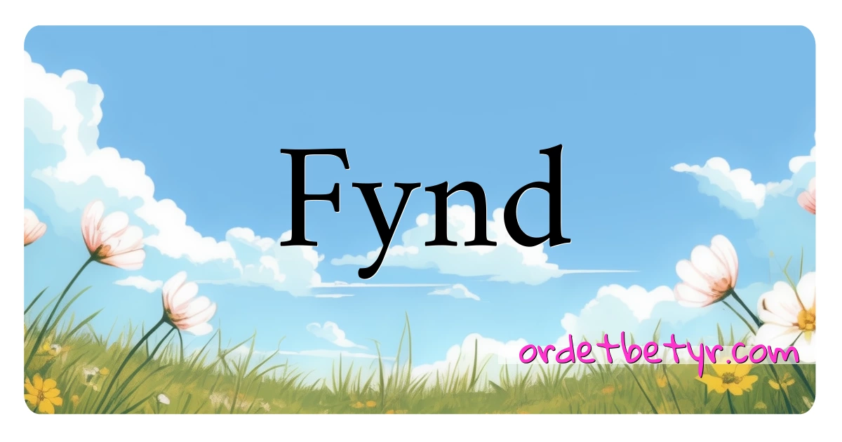 Fynd synonymer kryssord betyr forklaring og bruk